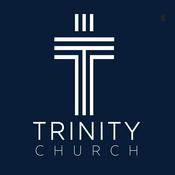 Podcast Trinity Church Podcast