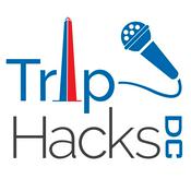 Podcast Trip Hacks DC