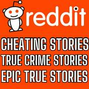 Podcast Best Of Reddit Stories 2026 Cheating, True Crime, AITA and NSFW Stories
