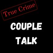 Podcast True Crime - Couple Talk