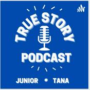 Podcast True Story 4