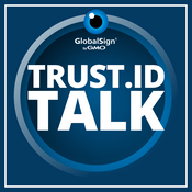 Podcast Trust.ID Talk: The Digital Certificate and Identity Security Podcast