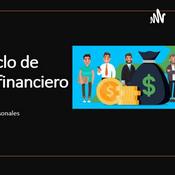 Podcast Tu ciclo de vida financiero