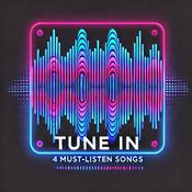Podcast Tune In: 4 Must-Listen Songs