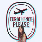 Podcast Turbulence Please