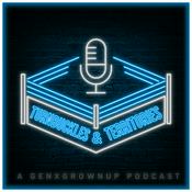 Podcast Turnbuckles & Territories