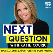 Podcast Abortion: The Body Politic with Katie Couric