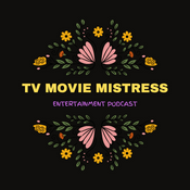 Podcast Tv Movie Mistress Podcast