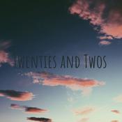Podcast Twenties and Twos