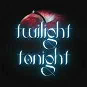 Podcast Twilight Tonight