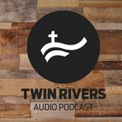 Podcast Twin Rivers Church Sermons and Bible Studies