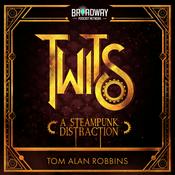 Podcast Twits, A Steampunk Distraction