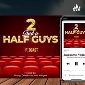 Podcast Two And A Half Guys