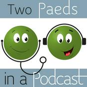 Podcast Two Paeds in a Podcast