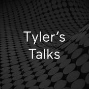 Podcast Tyler’s Talks