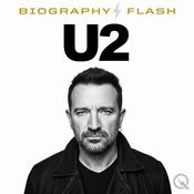 Podcast U2 - Biography Flash