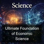 Podcast Ultimate Foundation of Economic Science