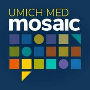 Podcast UMich Med Mosaic