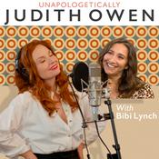 Podcast Unapologetically Judith Owen