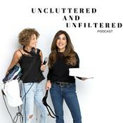 Podcast Uncluttered and Unfiltered: The Podcast For Women Over 50