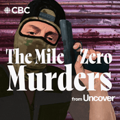 Podcast The Mile Zero Murders from Uncover