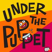 Podcast Under The Puppet
