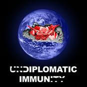 Podcast UNDIPLOMATIC IMMUNITY