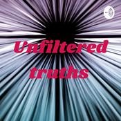 Podcast Unfiltered truths