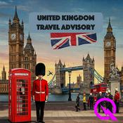 Podcast United Kingdom Travel Advisory