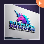 Podcast Unlock Your Digital Future with Bermuda Unicorn!