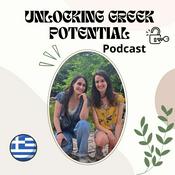 Podcast Unlocking Greek potential