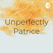 Podcast Unperfectly Patrice
