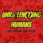 Podcast Unrelenting Humans Podcast