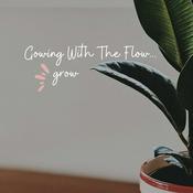 Podcast Gowing With The Flow