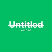 Podcast Untitled Audio Mixes