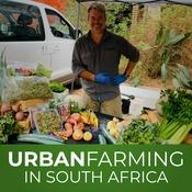 Podcast Urban Farming in South Africa