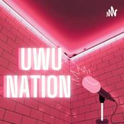 Podcast UwU Nation