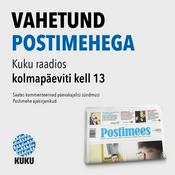 Podcast Vahetund Postimehega