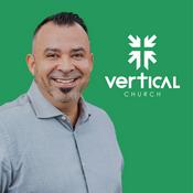 Podcast Vertical Church / Iglesia Vertical