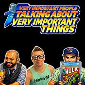 Podcast Very Important People Talking About Very Important Things
