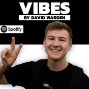 Podcast "VIBES" by David Warden