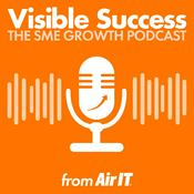 Podcast Visible Success from Air IT