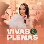 Podcast Vivas y Plenas