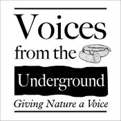 Podcast Voices from the Underground - Giving Nature a Voice
