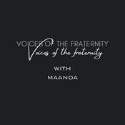 Podcast Voices of the Fraternity with Maanda