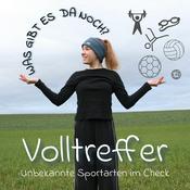 Podcast Volltreffer - Unbekannte Sportarten im Check