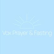 Podcast Vox Prayer & Fasting