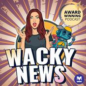 Podcast Wacky News