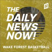 Podcast Wake Forest Demon Deacons Basketball Today | 2 Min News | The Daily News Now!