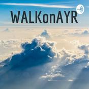Podcast WALKonAYR